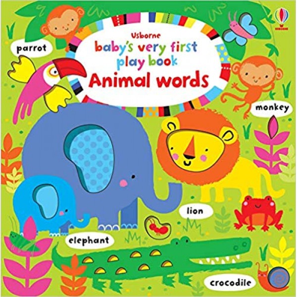 Baby's Very First Play Book Animal Words