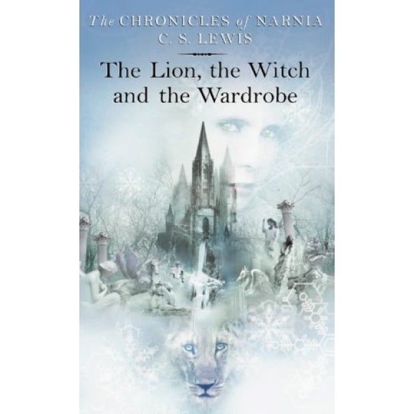 The Chronicles of Narnia - The Lion, the Witch and the Wardrobe, C. S. Lewis