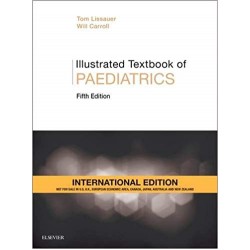 Illustrated Textbook of Paediatrics 5th Edition, Tom Lissauer