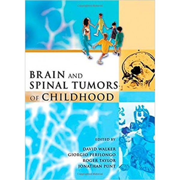 Brain and Spinal Tumors of Childhood, Walker