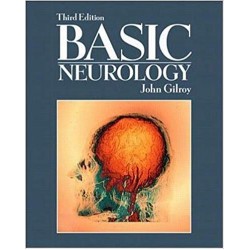 Basic Neurology 3rd Edition, John Gilroy 