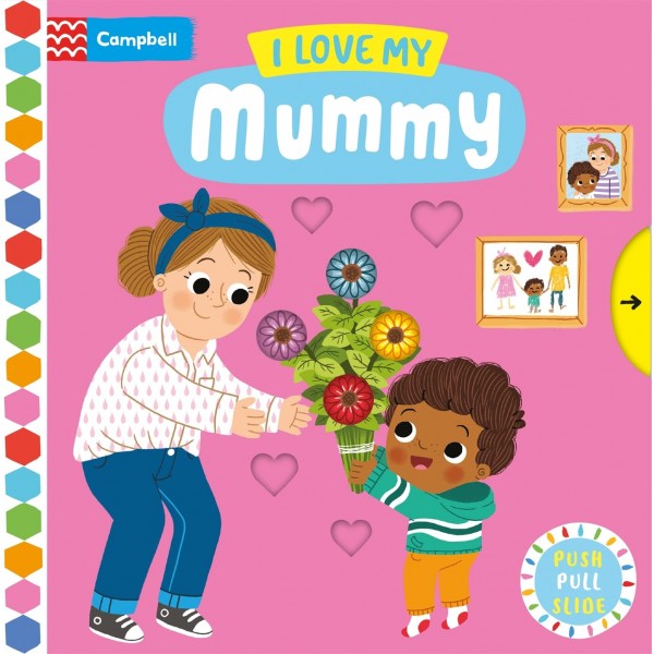 I Love My Mummy (Busy Books)