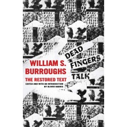 Dead Fingers Talk, William S. Burroughs