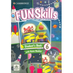 Fun Skills Level 6 Student's Book with Home Booklet