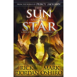 The Sun and the Star (Hardcover, The Nico Di Angelo Adventures), Rick Riordan