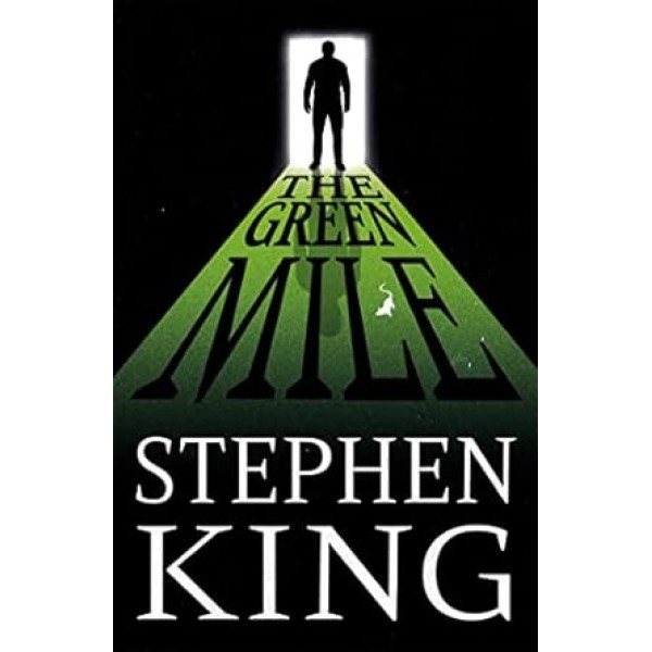 The Green Mile, Stephen King