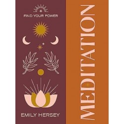 Find Your Power: Meditation, Emily Hersey