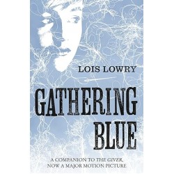 Gathering Blue, Lois Lowry 