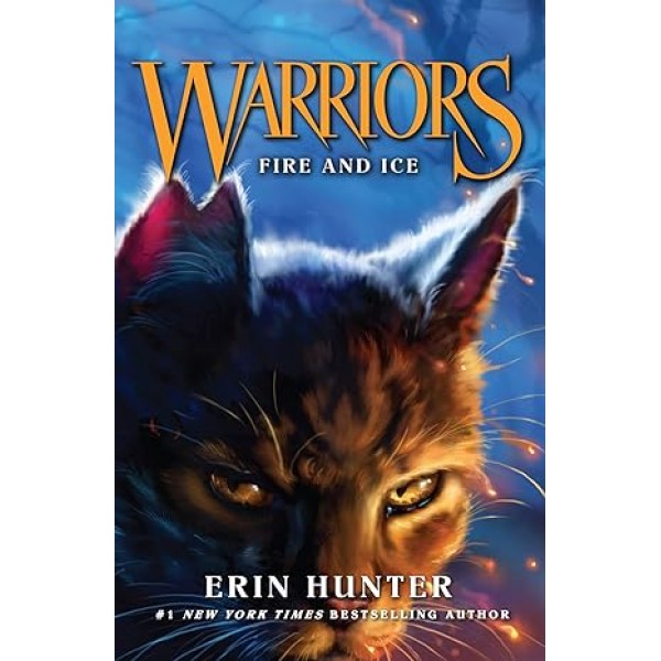 Warrior Cats - Fire and Ice, Erin Hunter