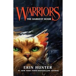 Warrior Cats (Book 6) The Darkest Hour, Erin Hunter