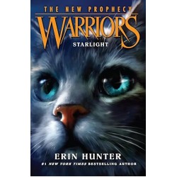 Warriors: The New Prophecy - Starlight, Erin Hunter