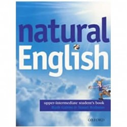 Natural English Upper-Intermediate: Student's Book