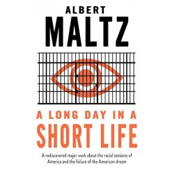 A Long Day in a Short Life, Albert Maltz 