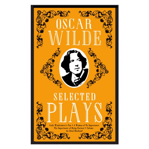 Selected Plays, Oscar Wilde