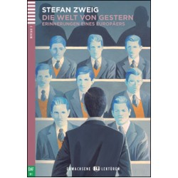 B1 Die Welt von Gestern, Stefan Zweig