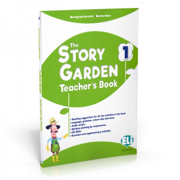 The Story Garden 1: Teacher's Book