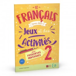 Le français avec des jeux et des activités 2