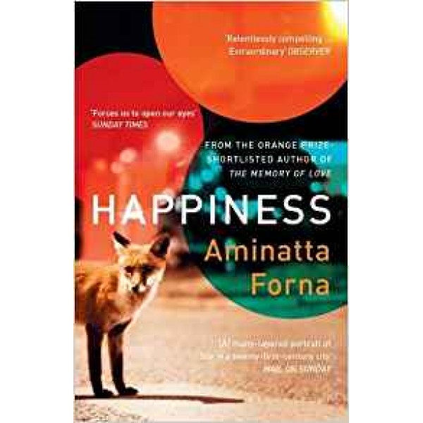 Happiness, Aminatta Forna