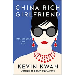 China Rich Girlfriend, Kevin Kwan 