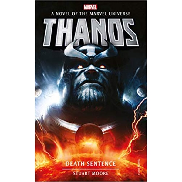 Thanos: Death Sentence, Stuart Moore