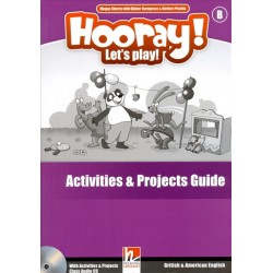 Hooray! Let's Play! B Activities and Projects Guide with Audio CD