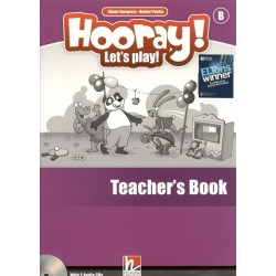 Hooray! Let's Play! B Teacher's Book with Audio CD 