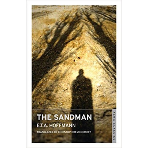 The Sandman, E.T.A. Hoffmann 