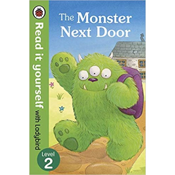 The Monster Next Door - Read it yourself with Ladybird: Level 2 - Paperback