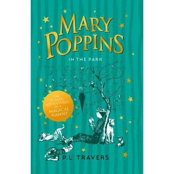 Mary Poppins in the Park,  P. L. Travers 
