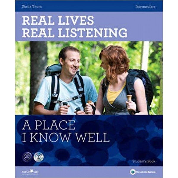 Real Lives, Real Listening - A Place I Know Well (Intermediate) + Audio CD