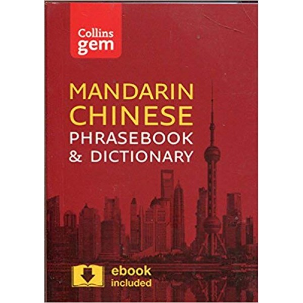 Collins Gem Mandarin Chinese Phrasebook and Dictionary 