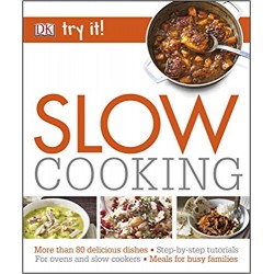 Slow Cooking (Try It!)