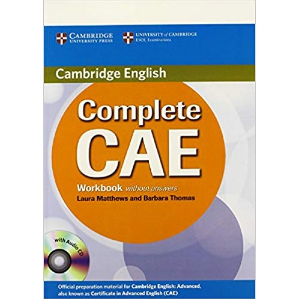Complete CAE Workbook without Answers with Audio CD