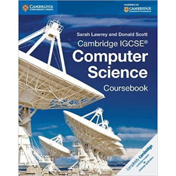 Cambridge IGCSE Computer Science Coursebook 