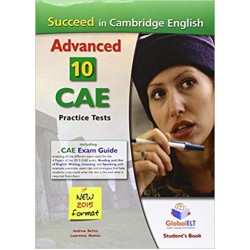 Succeed in Cambridge CAE - 10 Complete Practice Tests (Student's Book, Self-Study Guide and Audio Support)
