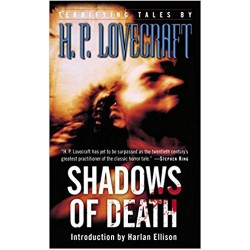 Shadows of Death, H.P. Lovecraft