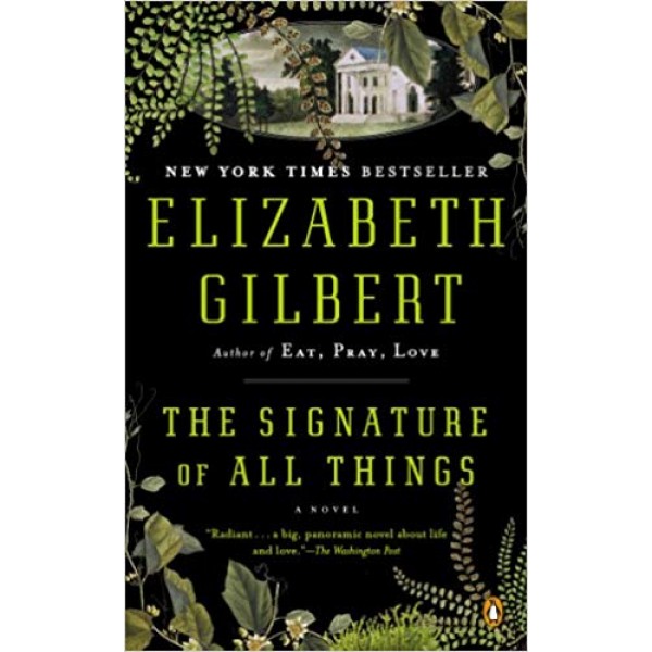 The Signature of All Things, Gilbert