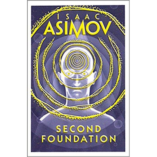 Foundation Series - Second Foundation, Isaac Asimov