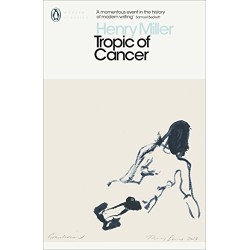 Tropic of Cancer, Henry Miller