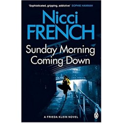 Sunday Morning Coming Down, Nicci French 