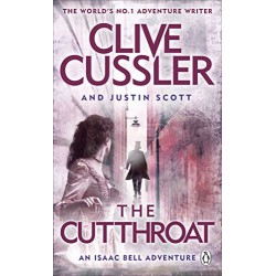 The Cutthroat: Isaac Bell, Cussler