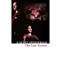 The Last Tycoon, F. Scott Fitzgerald