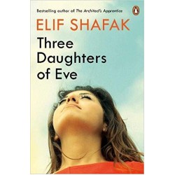 Three Daughters of Eve, Elif Shafak