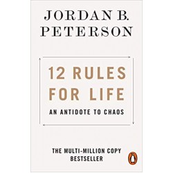 12 Rules for Life, Jordan Peterson
