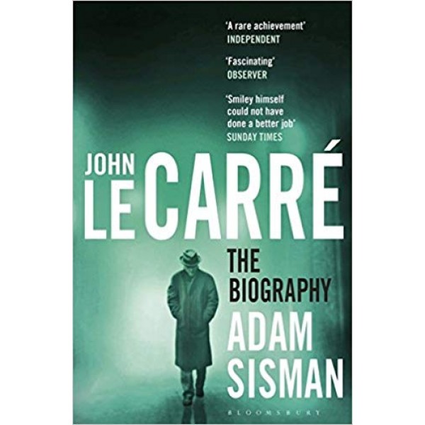 John le Carré: The Biography, Adam Sisman