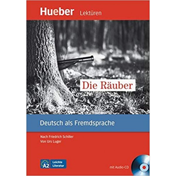A2 Die Rauber - mit Audio CD, Urs Luger