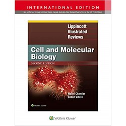 Lippincott Illustrated Reviews: Cell and Molecular Biology 2nd Edition, Chandar 