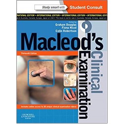 Macleod's Clinical Examination 13th Edition, Graham Douglas