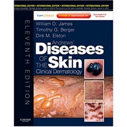 Andrews' Diseases of the Skin 11th Edition, William D. James