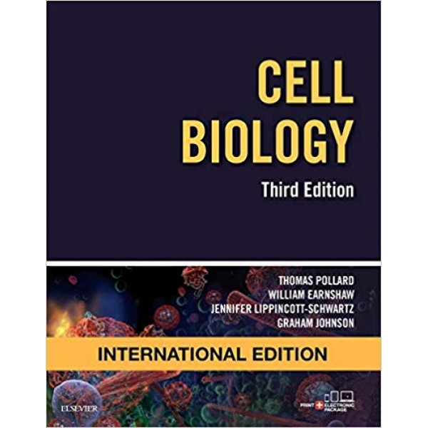 Cell Biology 3rd Edition, Thomas D. Pollard